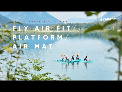 Fanatic iSUP Fly Air Fit – Inflatable SUP