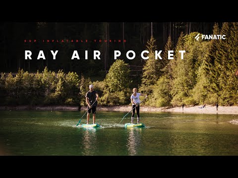Pacchetto iSUP Fanatic Ray Air Pocket/Pure – Set SUP